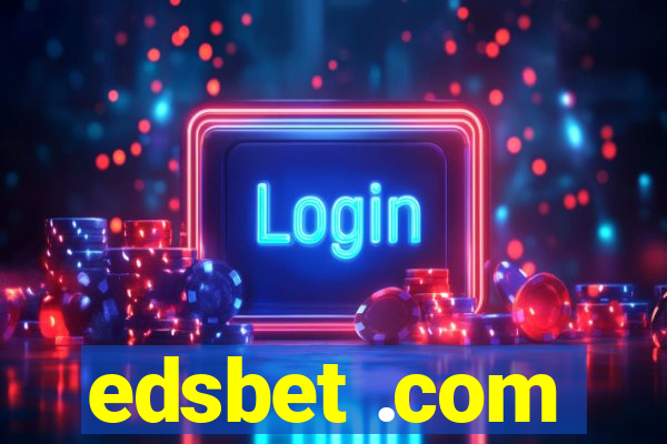 edsbet .com